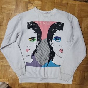 Tegan and Sara crewneck